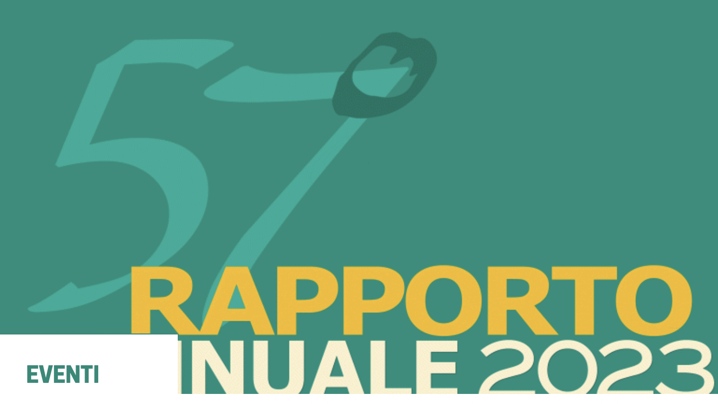 Rapporto CENSIS sulla situazione sociale del Paese/2023